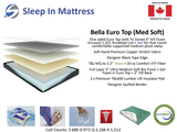 Bella Euro Top Mattress (Med Soft)